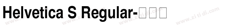 Helvetica S Regular字体转换